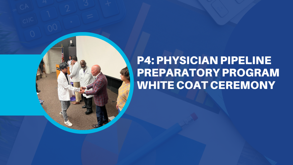 p4 physician pipeline preparatory program  white coat ceremony