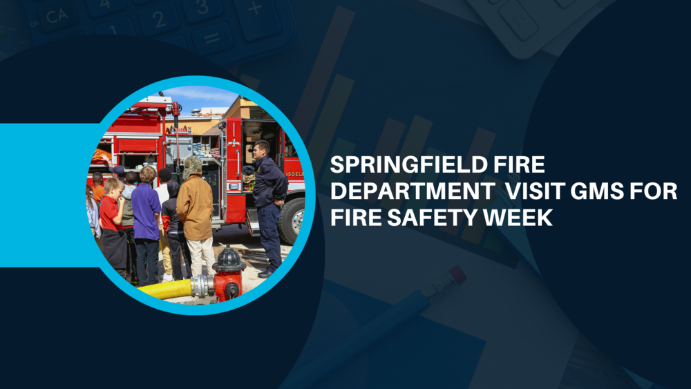 Springfield fire department visit GMS for fire safety week