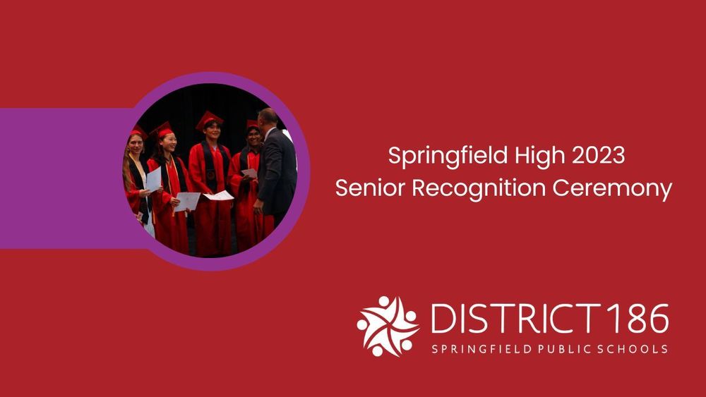 Springfield High 2023 Senior Recognition Ceremony 