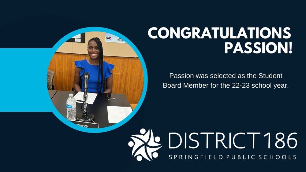 congratulations passion , passion was selected as the student board member 22-23 school year 