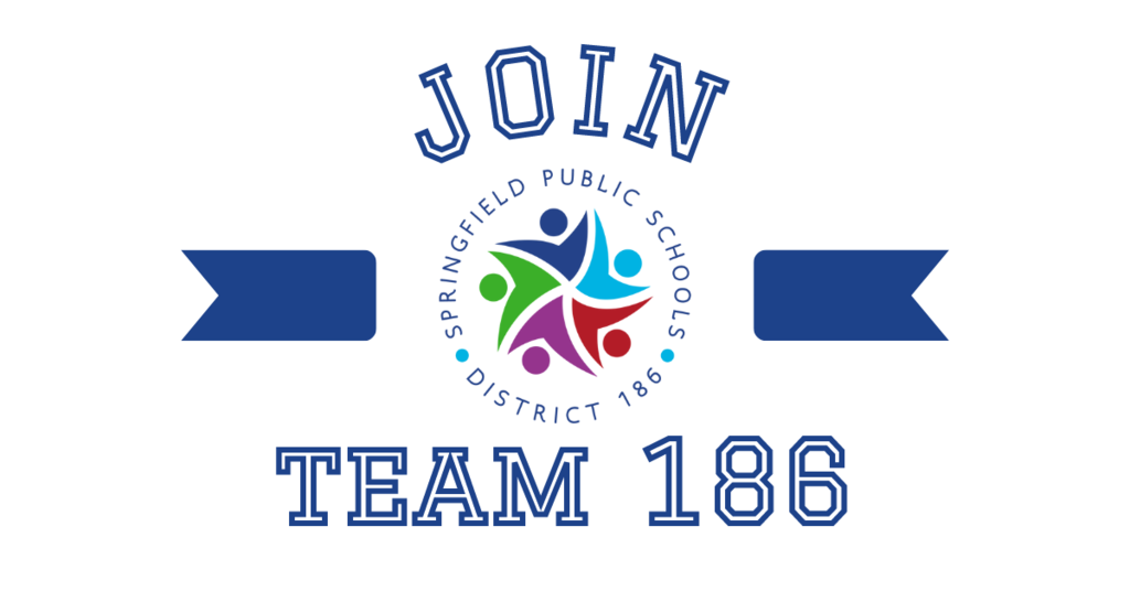 Join Team I86 Springfield Public Schools District 186 Logo
