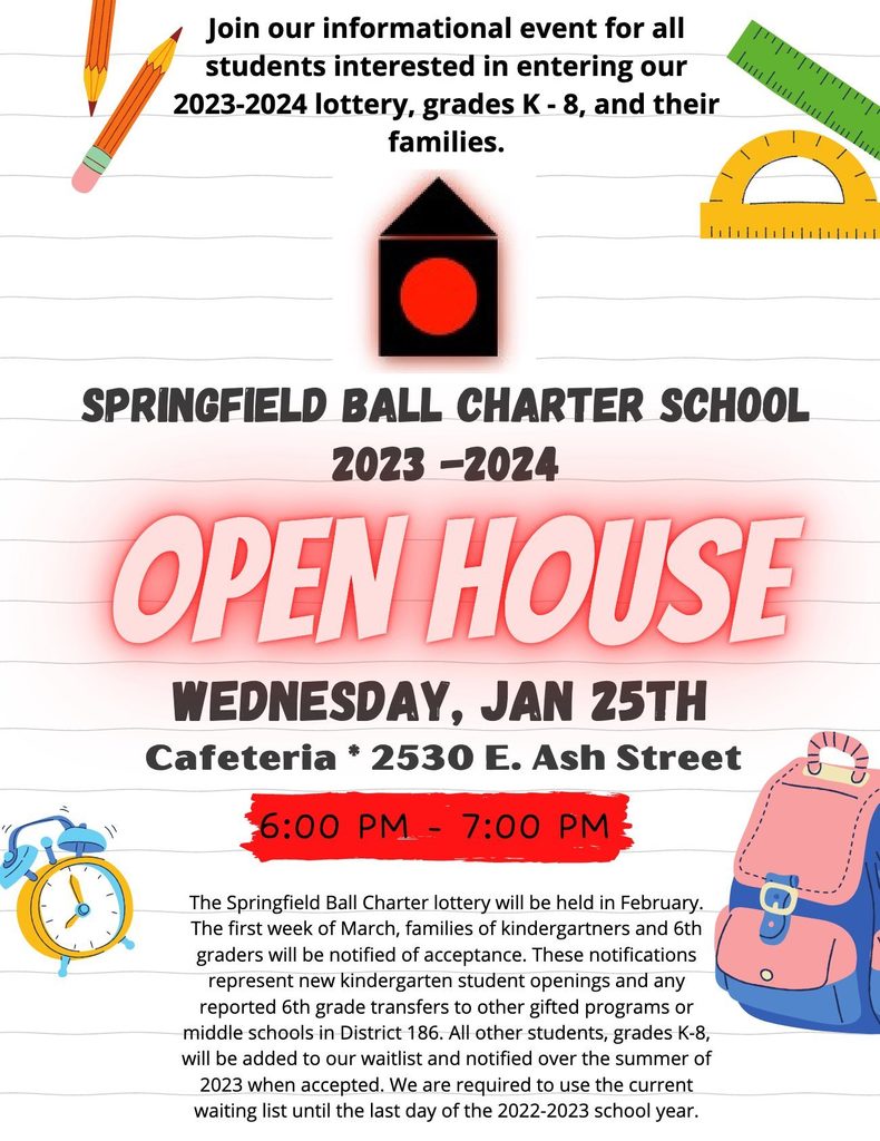 Springfield Ball Charter School Open House | January 25th 6:00 pm - 7:00 pm 